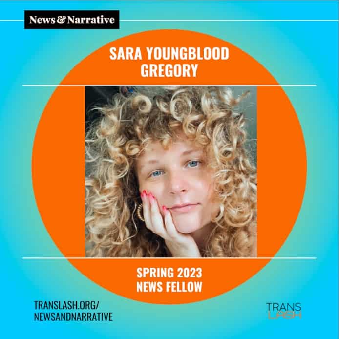 Sara Youngblood Gregory has curly blonde hair, fair skin, and red painted fingernails. Their picture sits in the middle of an orange circle and blue square that reads Spring 2023 News Fellow.